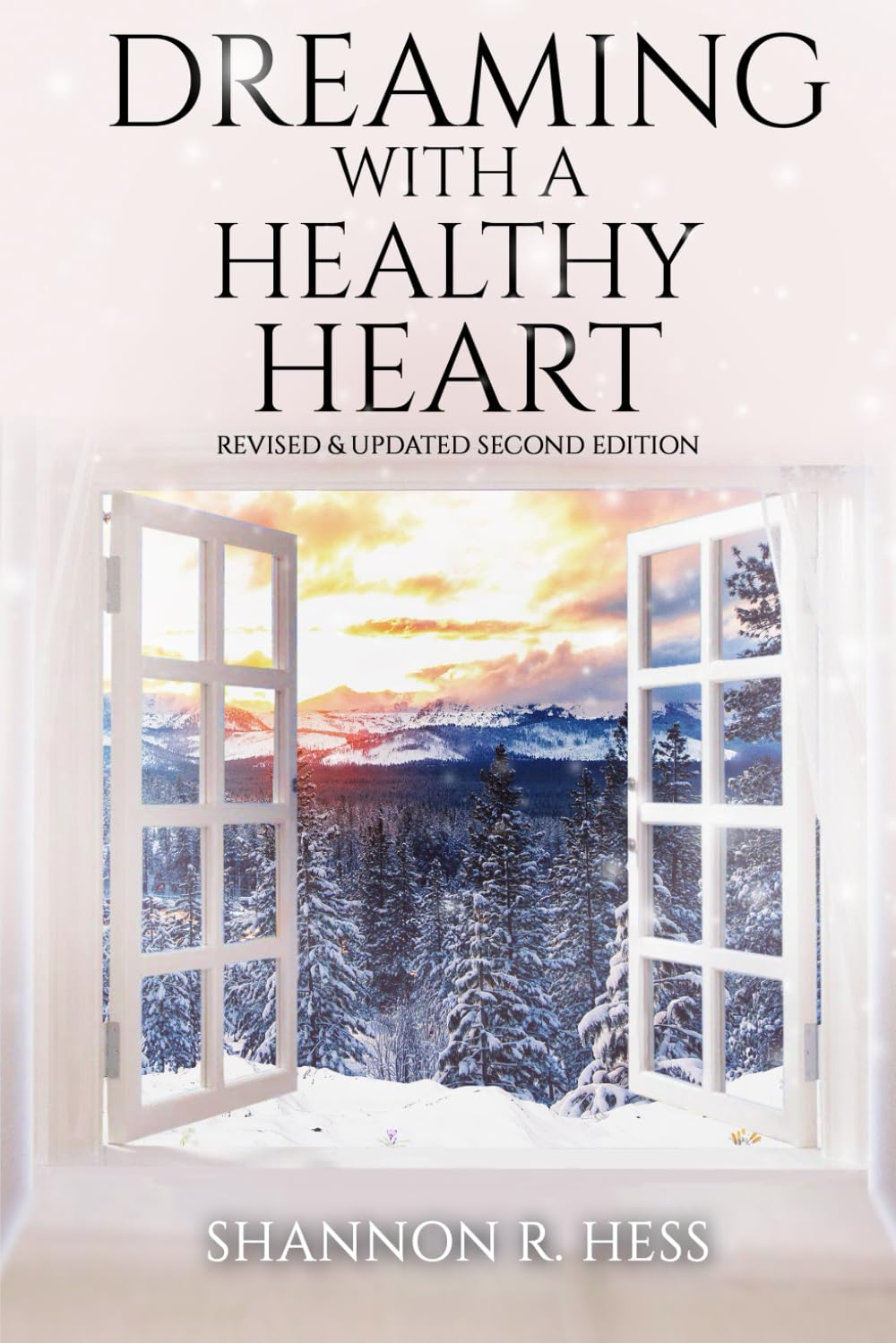DREAMING WITH A HEALTHY HEART