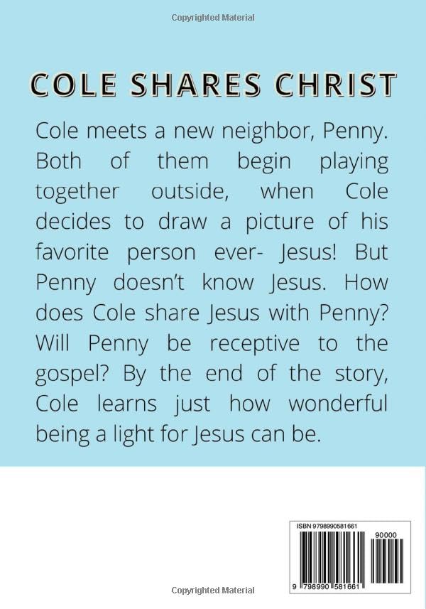 Cole Shares Christ