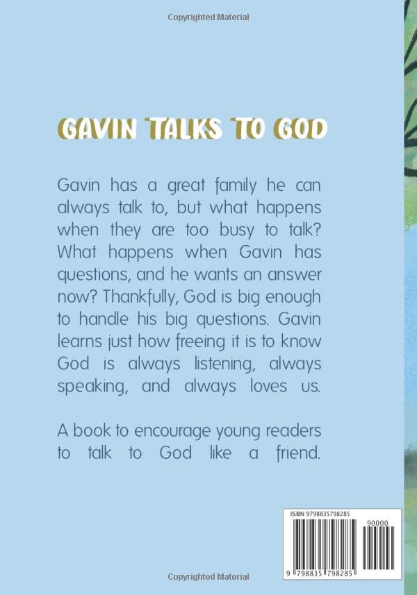 Gavin Talks to God
