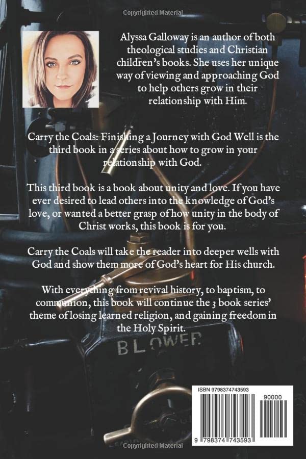 Carry the Coals: Finishing a Journey with God Well